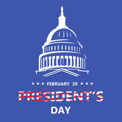 President's Day celebration banner. Observed annually on February 20 in the USA.