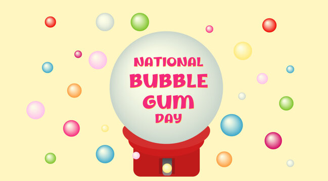 Banner for National Bubble Gum Day with gumball machine