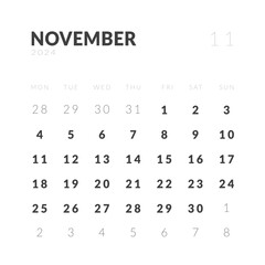 Template design of Monthly Calendar on November 2024. Vector layout minimal calendar in Square shape with week start Monday.
