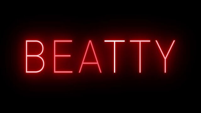 Flickering red retro style neon sign glowing against a black background for BEATTY