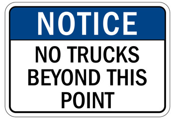 Truck warning sign and labels no trucks beyond this point