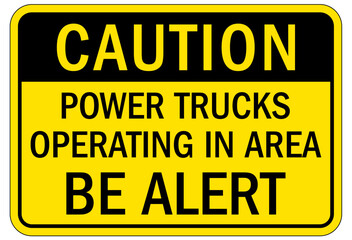 Obraz premium Truck warning sign and labels power trucks operating in area, be alert