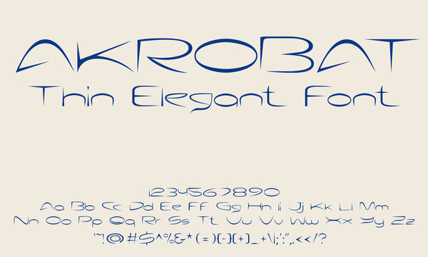 Akrobat: The Essence of Elegance and Style in Typeface Design - Perfect for Branding, Headlines, and Sophisticated Invitations