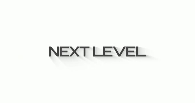 Next level text animation on white background