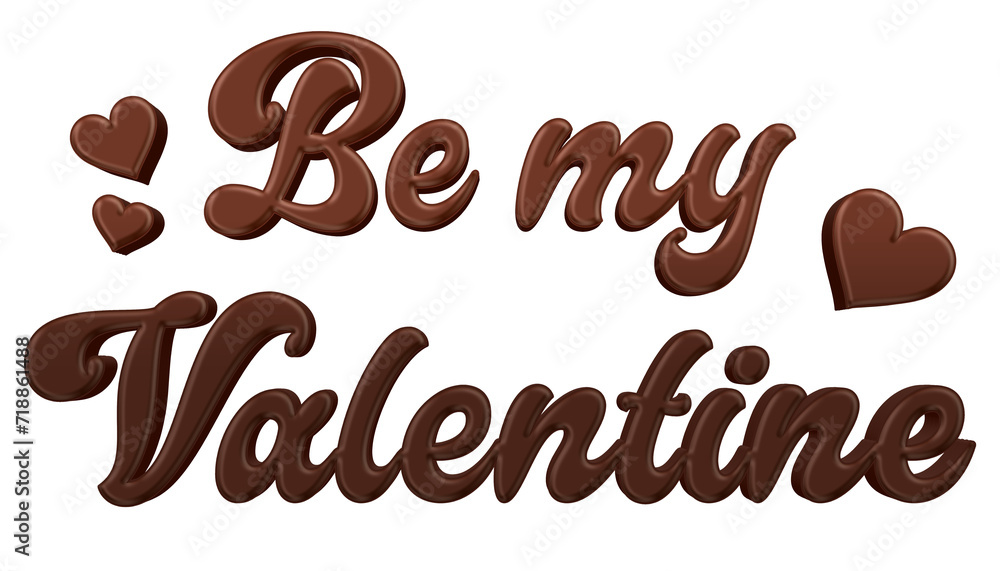 Poster be my valentine chocolate candy word isolated on transparent background. this is a part of a set inc