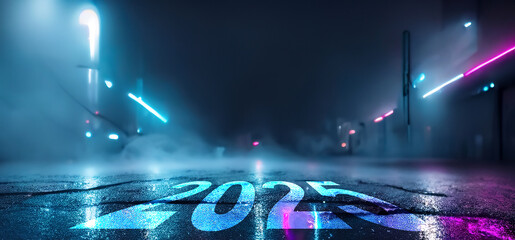 Wet asphalt, reflection of neon lights in the dark with the new year 2025 - obrazy, fototapety, plakaty