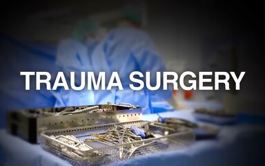 Trauma Surgery lettering, in the background an operating room with surgeons on the patient,...