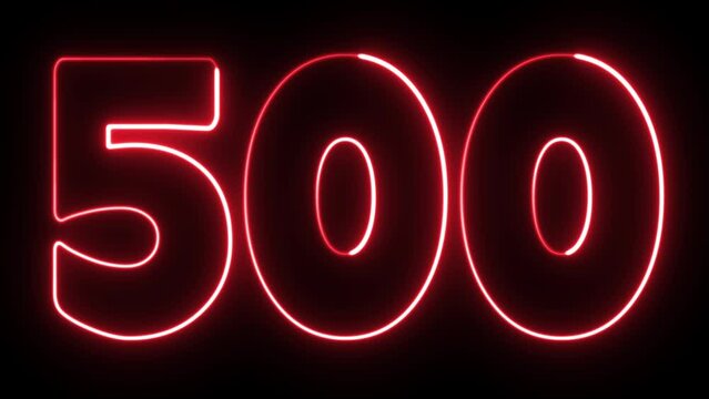 500 number text font with neon light. Luminous and shimmering haze inside the letters of the text 
five hundred. 500 number neon sign.