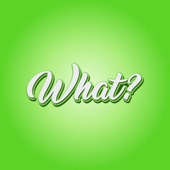 Amazing what font typography text effect white green vector ilustration