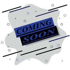 Coming soon. Badge or label. Blue and black colors. Vector illustration for advertising, flyer or business card.