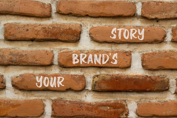 Branding and your brand story symbol. Concept words Your brands story on beautiful brown brick. Beautiful brown brick wall background. Business branding and your brand story concept. Copy space.