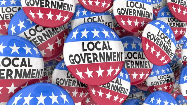 Local Government Buttons Pins Elections Vote City Council Manager Elect Candidate 3d Animation