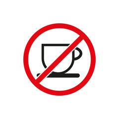 No cup icon. Food ban sign. Not to drink sign. No coffee symbol. Cafe closed sign. Vector illustration. EPS 10.