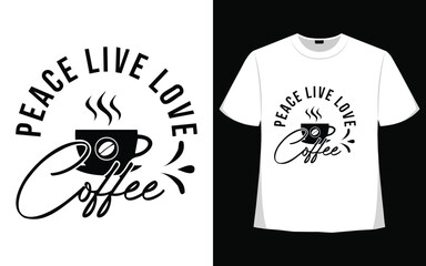 Peace live love coffee t shirt designs, coffee element and vector.