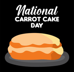 National Carrot Cake Day with Carrot Cake