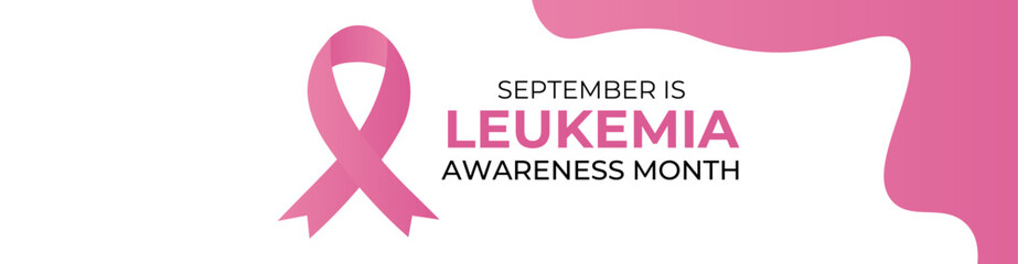 Leukemia awareness month is observed every year in September, it is cancer of the body's blood-forming tissues, including the bone marrow and the lymphatic system. banner, cover. Vector illustration - obrazy, fototapety, plakaty