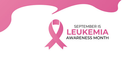 National Leukemia and Lymphoma Awareness Month Drives Education, Advocacy, and Empowerment. Uniting Against Blood Cancers. banner, cover, poster, flyer, brochure, card, background. vector illustration