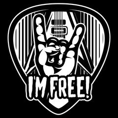 Guitar plectrum with a hand and the inscription I am free. Monochrome vector image