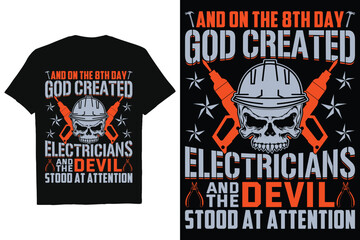 Electrician Vector T -shirt Design Art