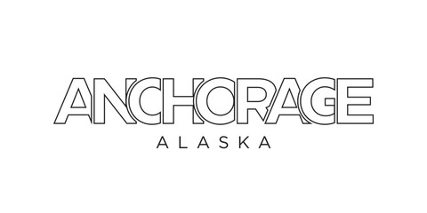 Anchorage, Alaska, USA typography slogan design. America logo with graphic city lettering for print and web.
