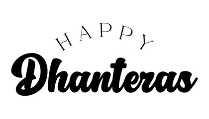 Happy Dhanteras lettering indian festival vector illustration.