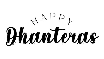 Happy Dhanteras lettering indian festival vector illustration.
