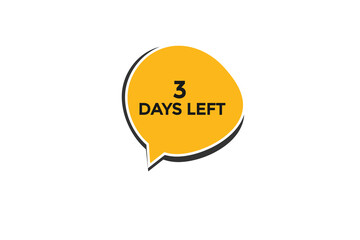 3 days left  countdown to go one time  background template, 3 day countdown left banner label button