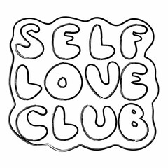 
Text self love club doodle design.
