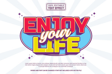 Editable text effect Enjoy your life 3d cartoon template style modern premium vector - obrazy, fototapety, plakaty