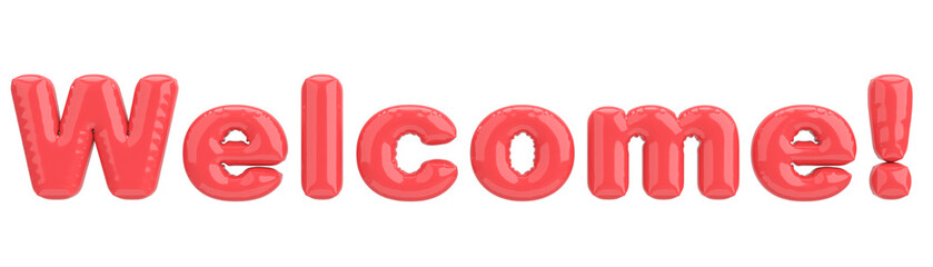 Welcome Text. 3D Balloon Text. 3D illustration.