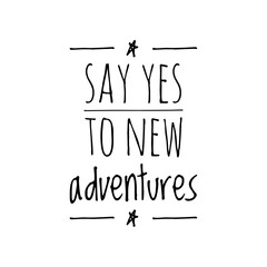 ''Adventure'' Sign Quote Illustration