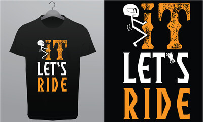 It allows motorcycle Riders T-Shirt Design Vector print Ready.