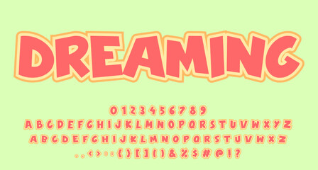 Fototapeta na wymiar Dreaming font comic cute Coloring text effect Alphabet Alphabet cute retro display font lettering handwritten