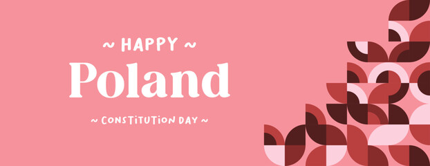Poland Constitution Day banner in colorful modern geometric style. National Independence Day greeting card cover with typography. Vector banner for Poland national holiday celebration party