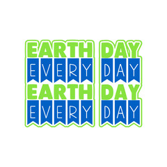 Naklejka premium earth day every day SVG