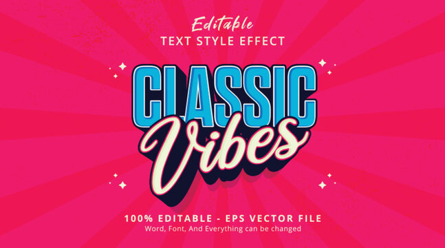 Classic Vibes Editable Text Effect, 3d Cartoon Headline Style