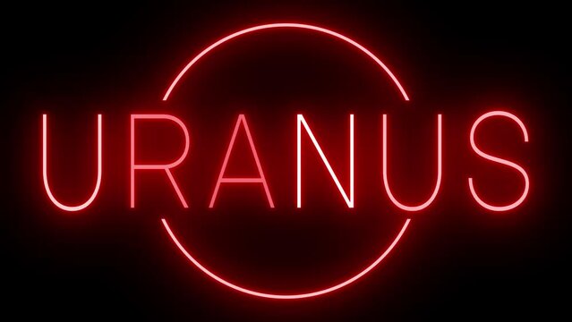Flickering red retro style neon sign glowing against a black background for URANUS