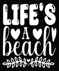 life's a beach