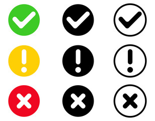 Set of flat round check mark, exclamation point, X mark icons, buttons on white background. Cross check mark icons, flat rounds and black colour set vector illustration