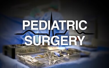 Pediatric Surgery lettering, heart frequency and an operating room with surgeons and a patient in...