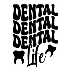 Dental Life