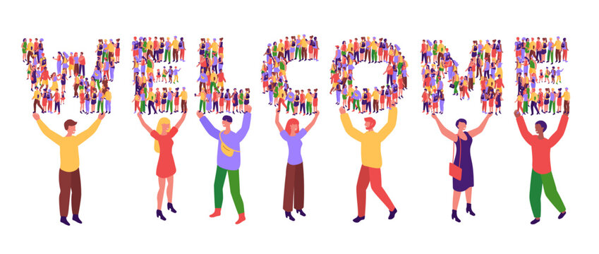 Welcoming banner. Community welcomer typography, welcome word formed by people crowd and team members inviting flat vector illustration