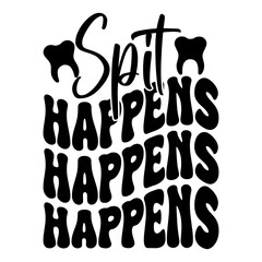 Spit Happens
