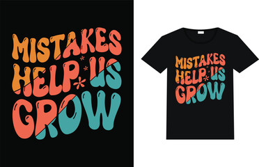 Mistake makes help us typography t shirt designs free vector.