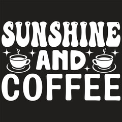 Sunshine and Coffee