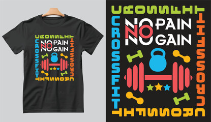 No Pain No Gain Gym Tshirt Design 