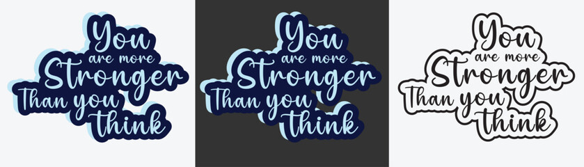 You Are Stronger Than You Think Motivational Design 