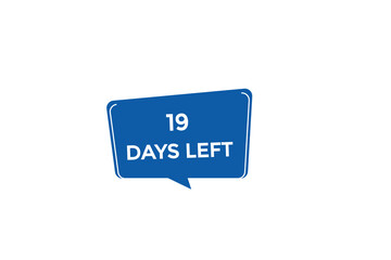 19 days left  countdown to go one time,  background template,19 days left, countdown sticker left banner business,sale, label button,