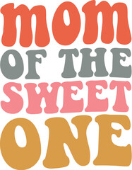 Mom of the Sweet One