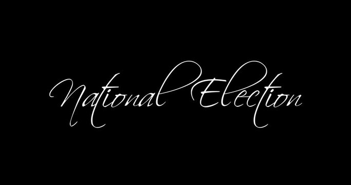 the words national election on a black background